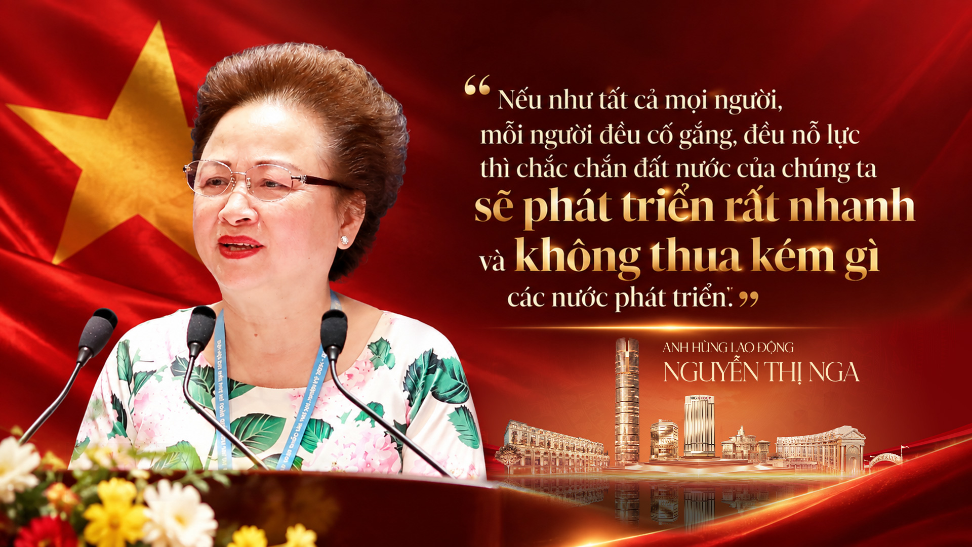 ANH HÙNG LAO ĐỘNG NGUYỄN THỊ NGA "TÔI LÀ NGƯỜI VIỆT NAM"