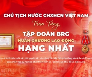 Tập đoàn BRG vinh dự được trao tặng Huân chương Lao động hạng Nhất