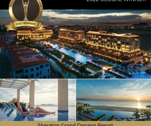 The BRG Group-owned Sheraton Grand Danang Resort wins prestigious awards at 2022 World Luxury Hotel Awards and World Luxury Restaurant Awards