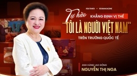 Anh hùng Lao động Nguyễn Thị Nga: Tự hào khẳng định vị thế “Tôi là người Việt Nam” trên trường quốc tế