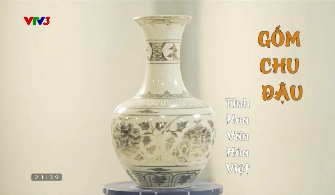 Gốm Chu Đậu - Việt Nam Đa Sắc VTV3
